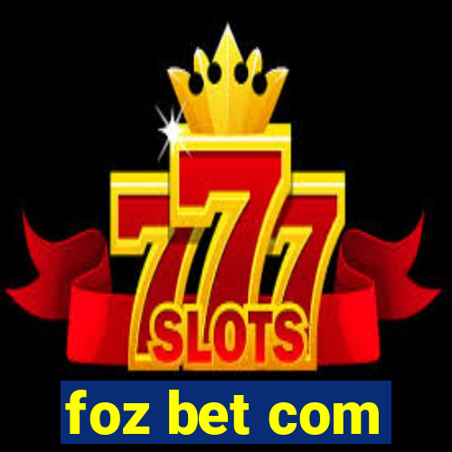 foz bet com